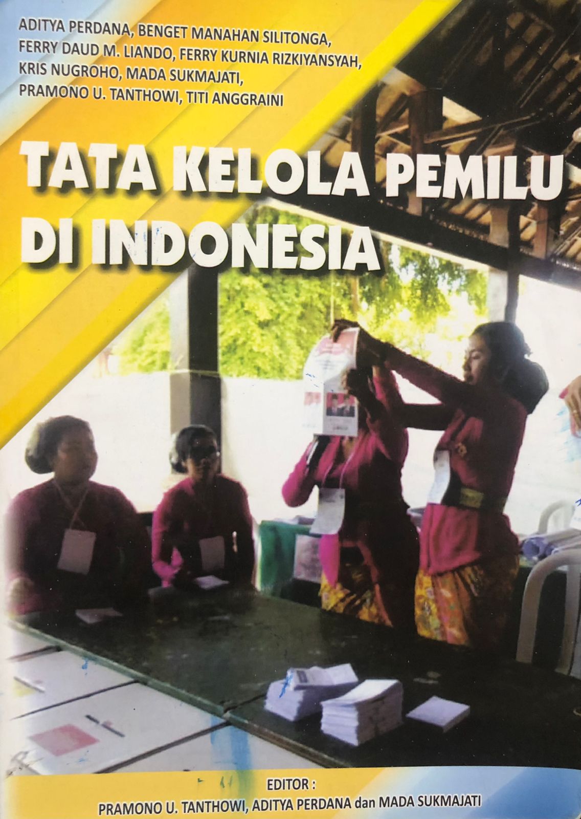 Tata Kelola Pemilu Di Indonesia